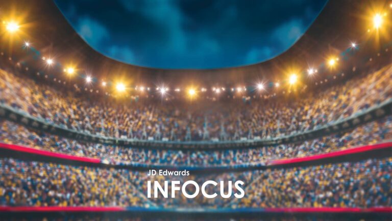 Top 10 Must-See Sessions at JD Edwards INFOCUS 2024