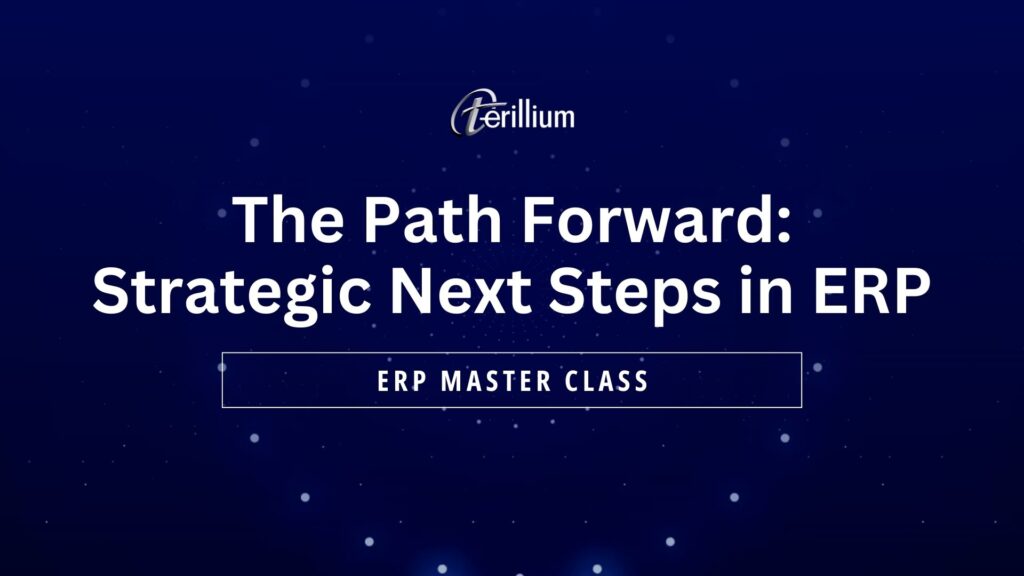 The-Path-Forward-Strategic-Next-Steps-in-ERP